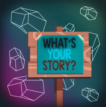 Word writing text What S Is Your Story question. Business concept for being Stock Illustration