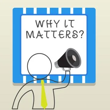 Word writing text Why It Matters question. Business concept for ask Ilustración de archivo