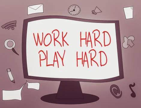 Word writing text Work Hard Play Hard. Business concept for diligent in any Stock Illustration