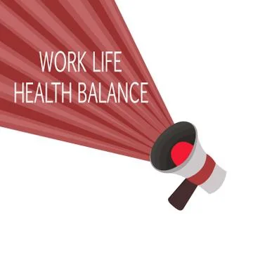 Word writing text Work Life Health Balance. Business concept for Stability and Stock Illustration