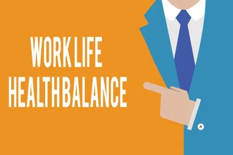 Word writing text Work Life Health Balance. Business concept for Stability an Stock Illustration