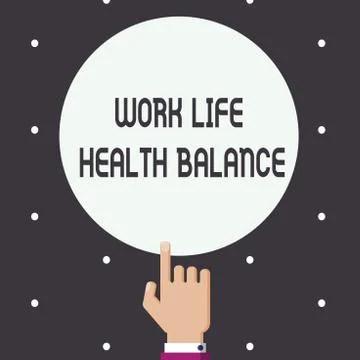 Word writing text Work Life Health Balance. Business concept for Stability and Stock Illustration