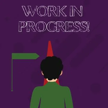 Word writing text Work In Progress. Business concept for People is working right Stock Illustration