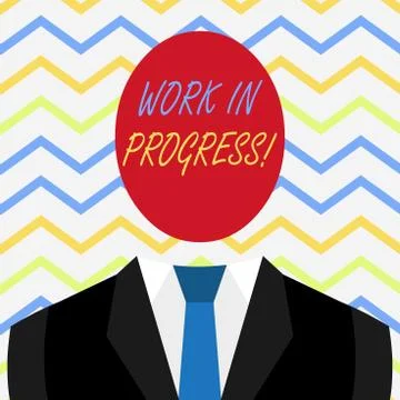 Word writing text Work In Progress. Business concept for unfinished project that Illustrazione stock
