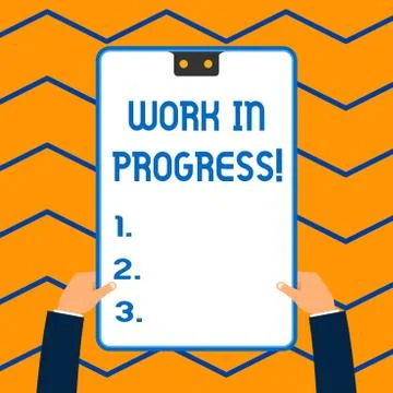 Word writing text Work In Progress. Business concept for unfinished project that Illustrazione stock
