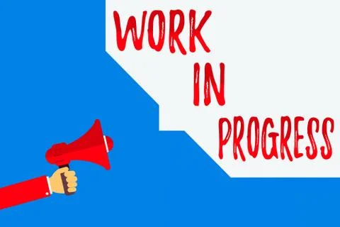 Word writing text Work In Progress. Business concept for Ongoing Business with Illustrazione stock