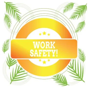 Word writing text Work Safety. Business concept for policies and procedures in Stock Illustration