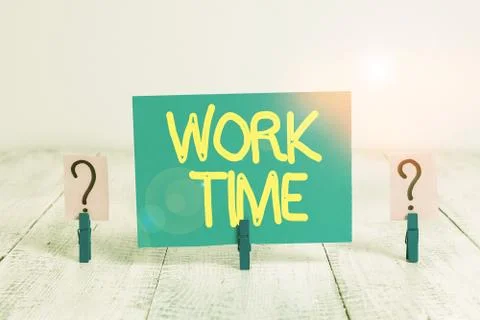 Word writing text Work Time. Business concept for period starts when temporary Stock Photos