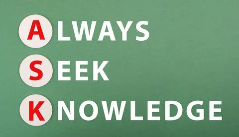 The words ask always seek knowledge are standing on a green colored paper, ed 스톡 일러스트