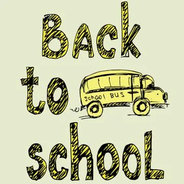 Words Back to School and school bus, painted hands Stock Illustration