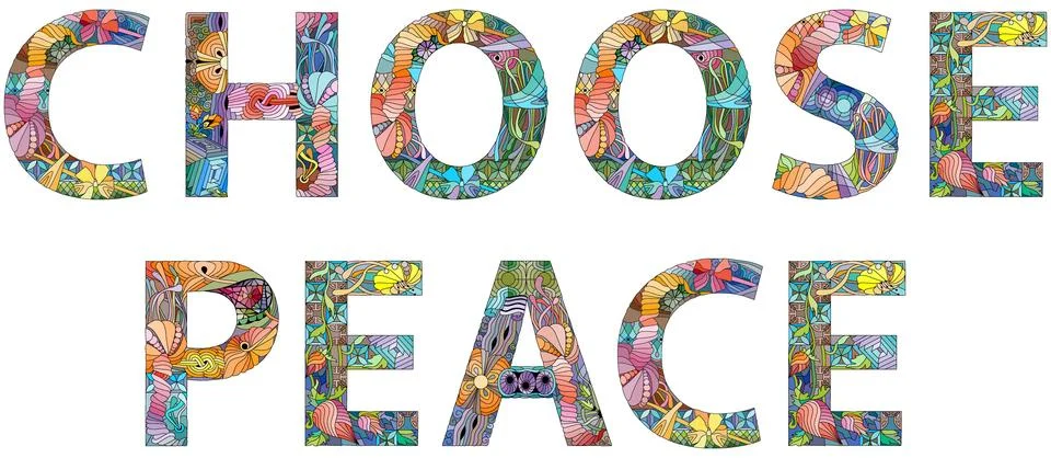 Words CHOOSE PEACE. Vector zentangle object for decoration Stock Illustration