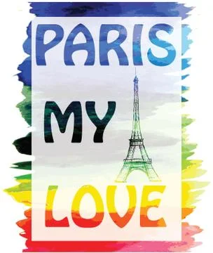 The words on a colorful watercolor background with Eiffel tower. Stock Illustration