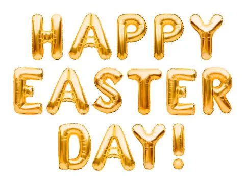 Words HAPPY EASTER DAY made of golden inflatable balloons isolated on white b Stock Photos