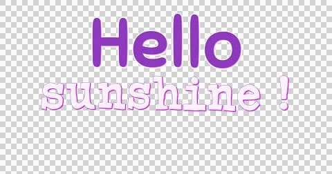 Words hello sunshine with exclamation mark. Stock Illustration