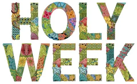 Words HOLY WEEK. Vector decorative zentangle object Stock Illustration