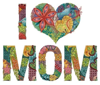 Words I LOVE MOM. Vector decorative zentangle object Stockillustratie