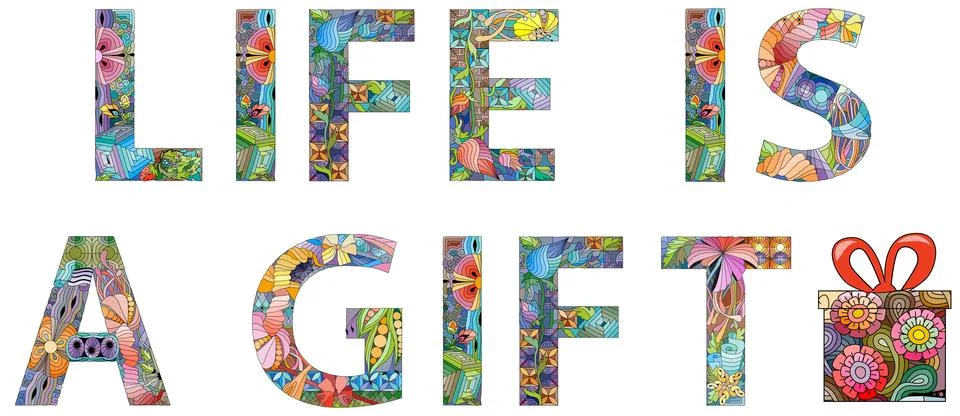 Words LIFE IS A GIFT. Vector decorative zentangle object for decoration Stock Illustration