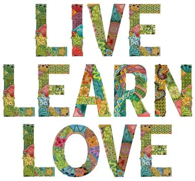 Words LIVE LEARN LOVE. Vector decorative zentangle object Иллюстрация