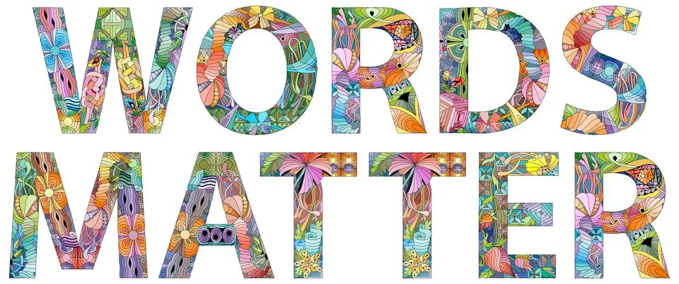 WORDS MATTER. Vector decorative zentangle object Stock Illustration