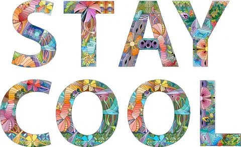 Words STAY COOL. Vector decorative zentangle object for any purpose Stock Illustration