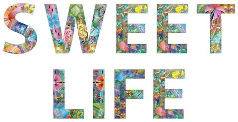 Words SWEET LIFE. Vector decorative zentangle object Stock Illustration