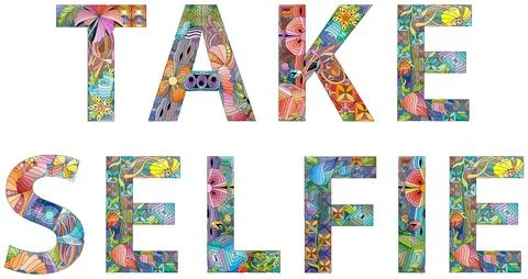 Words TAKE SELFIE. Vector zentangle object for decoration Stock Illustration