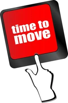 Words Time to move on keyboard key Stock Illustration