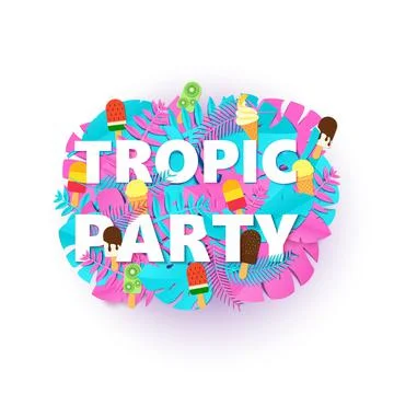 Words TROPIC PARTY composition with creative pink blue jungle leaves and ice Stock Illustration