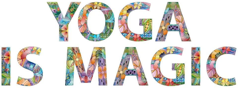 Words YOGA IS MAGIC. Vector decorative zentangle object for any purpose Ilustração Stock