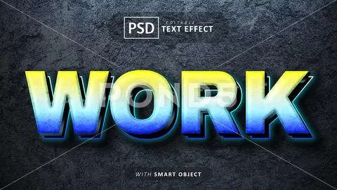 Work 3d text effect editable PSD Template
