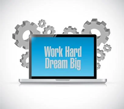 Work hard dream big computer sign concept Illustrazione stock