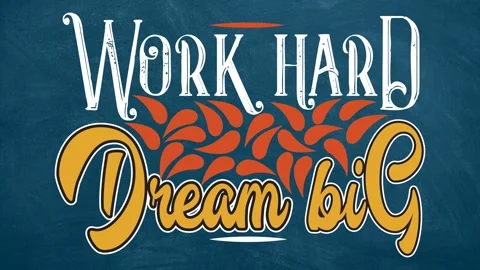 Work hard dream big motivation quote video Stock Footage 221451434