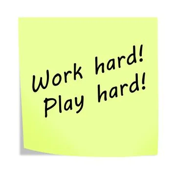 Work hard play hard 3d illustration post note reminder on white with clipping Stock Illustration
