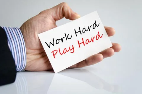 Work hard play hard Text Concept Stock Photos
