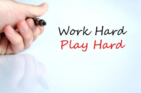 Work hard play hard Text Concept Stock Photos