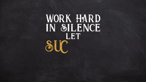 Work hard in silence let success make the noise motivation quote Stock Footage 219905497