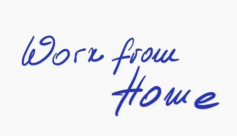 Work from Home Hand written note. Illustration isolated on white Stock Photos