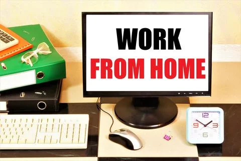 Work from home. The text label on the computer screen. Stock Photos