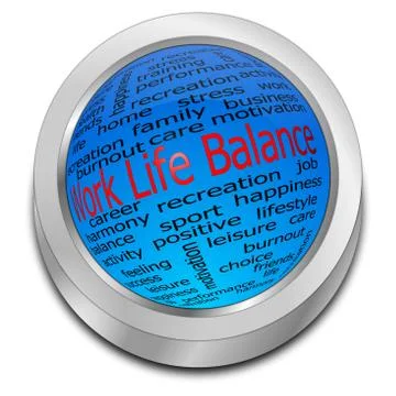 Work Life Balance button - 3D illustration Stock Illustration