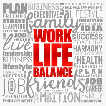Work Life Balance word cloud collage , concept background Stock Illustration