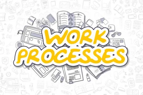 Work Processes - Doodle Yellow Word. Business Concept Stock Illustration