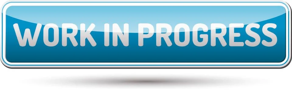 Work In Progress Button Stock Illustration