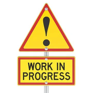 Work in Progress, road sign. 3D rendering Stock Illustration