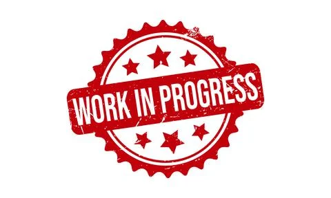 Work in Progress Rubber Stamp. Work in Progress Grunge Stamp Seal Vector Il.. Illustrazione stock