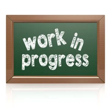 Work in progress words on a chalkboard Illustrazione stock