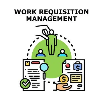 Work requisition management process and human resources system Stock Illustration