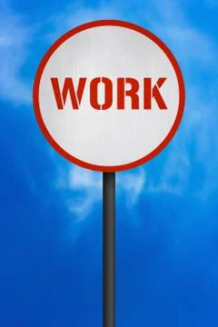 Work road sign Stock Illustration