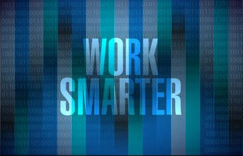 Work smarter binary background sign concept Stockillustratie