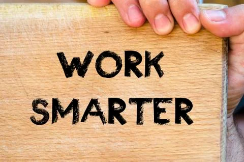 Work smarter text concept Stock Photos