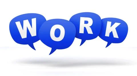 Work speech bubbles 3d concept illustration Stock Illustration